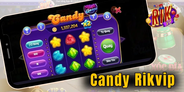 Candy Rikvip – Hướng dẫn chơi, mẹo thắng lớn từ cao thủ