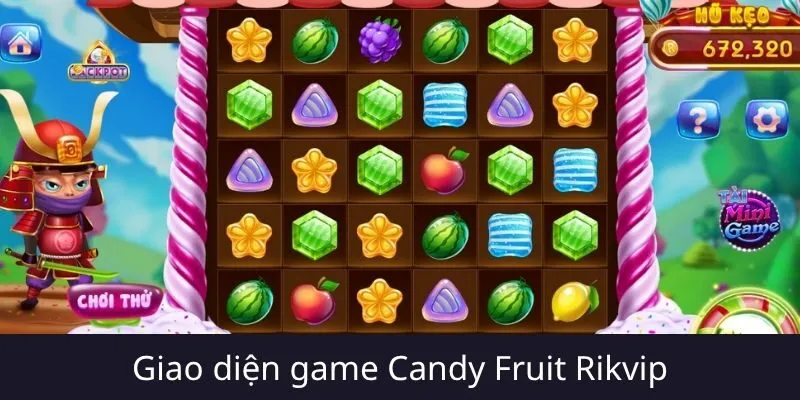Tổng quan nhanh về Candy Fruit trên Rikvip