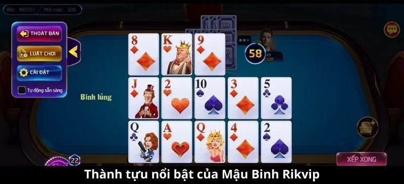 Thành tựu nổi bật của Mậu Binh Rikvip